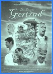 2003/04: Der Drache Gertrud